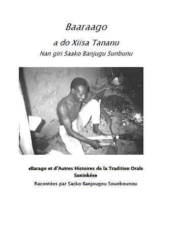Baaraago et d'autres histoires de la tradition orale soninkée